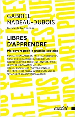 Image de Libres d'apprendre - Plaidoyers pour la é scolaire