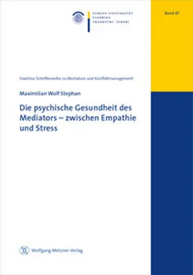 Obrázek produktu pro Die psychische Gesundheit des Mediators - zwischen Empathie und Stress