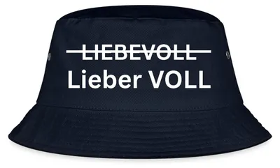 Produktbild von Spreadshirt Lieber Voll Als Liebevoll Party JGA Malle Fischerhut, S/M (Caps), Navy