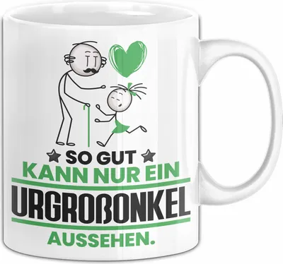 Produktbild von Urgroßonkel Geschenk Tasse So Gut Kann Nur Ein Urgroßonkel Aussehen Geschenkidee Kaffee-Becher (Weiß)