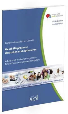 Immagine prodotto di Lernfeld: Geschäftsprozesse darstellen und optimieren - Schülerbuch
