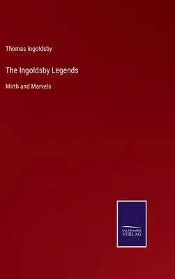 Produktbild von The Ingoldsby Legends