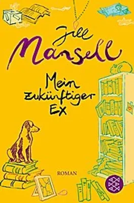 Immagine prodotto di Mansell, J: Mein zukünftiger Ex