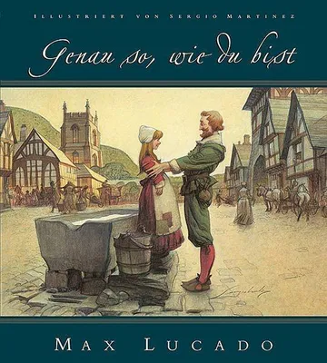 Produktbild von Lucado, M: Genau so, wie du bist