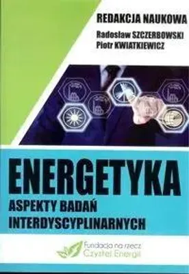 Produktbild von Energetyka aspekty badań interdyscyplinarnych - PRACA ZBIOROWA