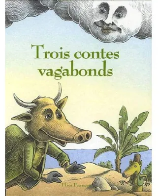 Image de Trois contes vagabonds