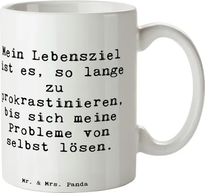 Produktbild von Mr. & Mrs. Panda Kaffeebecher Spruch Lebensziele Prokrastination - Weiß - Geschenk, Teetasse, Zitat, witzig, Tasse, Kaffeetasse, Stimmung, Stimmungen, Alltag, Bedruckte