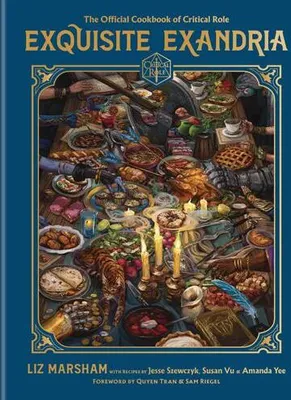 Immagine prodotto di Exquisite Exandria: The Official Cookbook of Critical Role