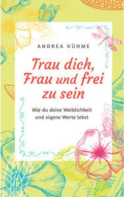 Immagine prodotto di Trau dich, Frau und frei zu sein