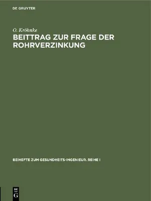 Produktbild von Beittrag zur Frage der Rohrverzinkung