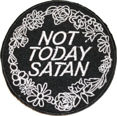 Productafbeelding van Aufnäher zum Aufbügeln mit Spruch 'Not Today Satan'
