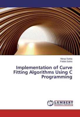 Produktbild von Implementation of Curve Fitting Algorithms Using C Programming