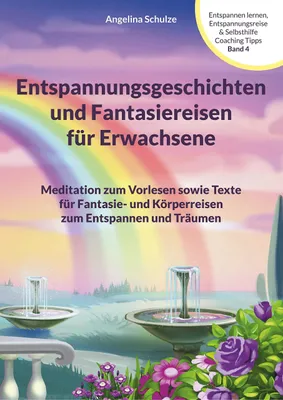 Produktbild von Entspannungsgeschichten und Fantasiereisen für Erwachsene