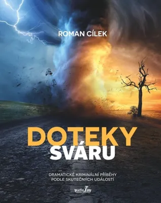 Immagine prodotto di Doteky sváru - Dramatické kriminální příběhy podle skutečných událostí (Cílek Roman)