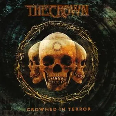 Zdjęcie produktu dla The Crown - Crowned In Terror (Limited Edition) (180 g) (LP)