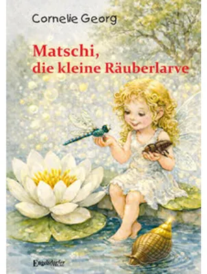 Obrázek produktu pro Matschi, die kleine Räuberlarve