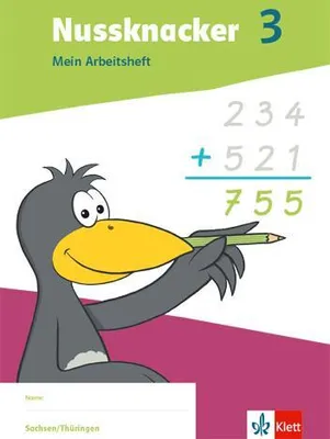 Produktbild von Nussknacker 3. Arbeitsheft Klasse 3. Ausgabe Sachsen und Thüringen