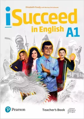 Zdjęcie produktu dla iSucceed in English A1. Teacher's Book - Bartosz Michałowski|Elizabeth Foody