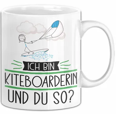 Produktbild von Kiteboarderin Tasse Geschenk Ich Bin Kiteboarderin Und Du So Geschenkidee Lustiger Spruch Becher (Weiß)