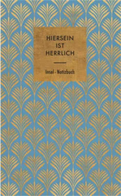 Image de Notizbuch »Hiersein ist herrlich«