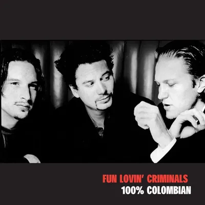 Productafbeelding van Fun Lovin' Criminals - 100% Colombiaans