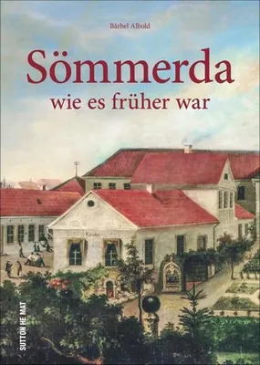 Produktbild von Sömmerda wie es früher war