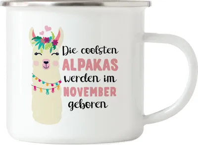 Produktbild von Die Coolsten Alpakas Werden im November Geboren Emaille Tasse Wunschmonat Geschenkidee Geburtstag