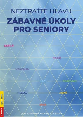 Productafbeelding van Neztraťte hlavu - Zábavné úkoly pro seniory (Juráňová Jitka)