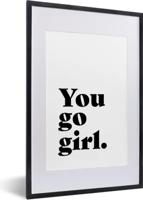 Produktbild von MuchoWow® Gerahmtes Poster Sprichwörter - Du gehst Mädchen - Mädchen - Kinder - Zitate 40x60 cm - Poster mit Schwarzem Bilderrahmen Wandposter Rahmen Foto Bilder - Poster in Rahmen