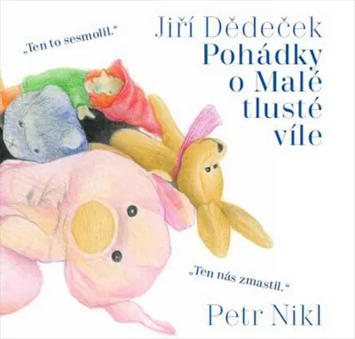 Image de Pohádky o Malé tlusté víle | Jiří Dědeček