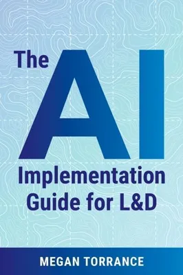 Image de The AI Implementation Guide for L&D