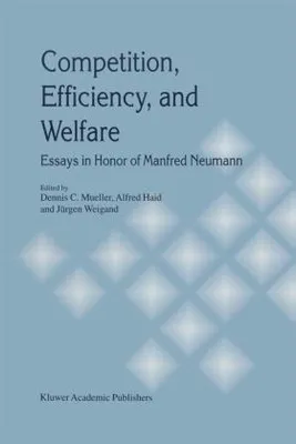 Obrázok produktu pre Competition, Efficiency, and Welfare