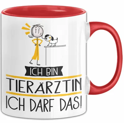 Produktbild von Geschenk für Tierärztin Tasse Lustige Geschenkidee Geburtstag Ich Bin Tierärztin Ich Darf Das (Rot)