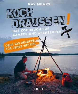 Produktbild von Koch draußen! Über 100 Rezepte für jedes Wetter