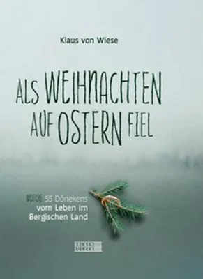 Produktbild von Als Weihnachten auf Ostern fiel