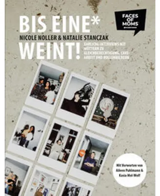 Produktbild von Bis eine* weint!