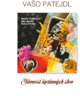 Produktbild von Vašo Patejdl - Slávnosť úprimných slov (CD)