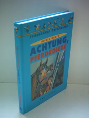 Produktbild von Achtung, Pferdediebe | Gisela Kautz