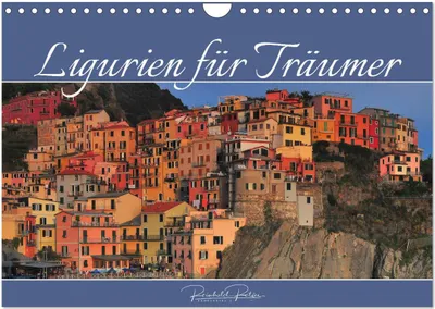 Produktbild von Ligurien für Träumer (Wandkalender 2025 DIN A4 quer), CALVENDO Monatskalender