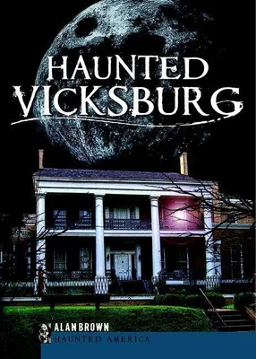 Produktbild von Haunted Vicksburg