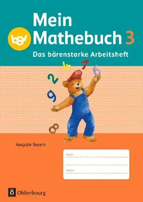 Produktbild von Mein Mathebuch 3. Jahrgangsstufe. Arbeitsheft mit Kartonbeilagen Bayern