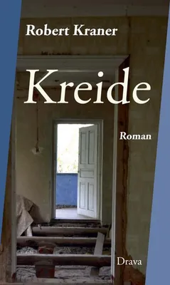 Produktbild von Kreide von Kraner, R. – Über Irrwege ideologischen Handelns und die Überwindung eines Traumas