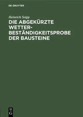 Produktbild von Die Abgekürzte Wetterbeständigkeitsprobe der Bausteine