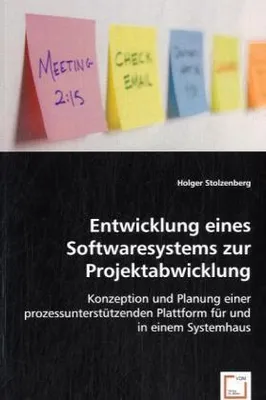Produktbild von Entwicklung eines Softwaresystems zur Projektabwicklung