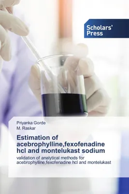 Produktbild von Estimation of acebrophylline,fexofenadine hcl and montelukast sodium