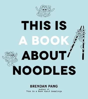 Produktbild von This Is a Book about Noodles