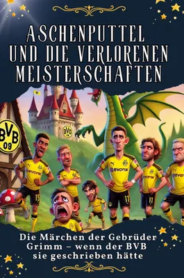 Produktbild von Aschenputtel und die verlorenen Meisterschaften - Genial lustiges Humorbuch - das perfekte Geschenk für Weihnachten und Geburtstag