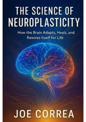 Obrázek produktu pro The Science of Neuroplasticity