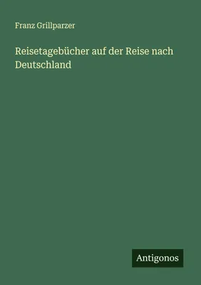 Produktbild von Reisetagebücher auf der Reise nach Deutschland