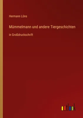 Produktbild von Mümmelmann und andere Tiergeschichten